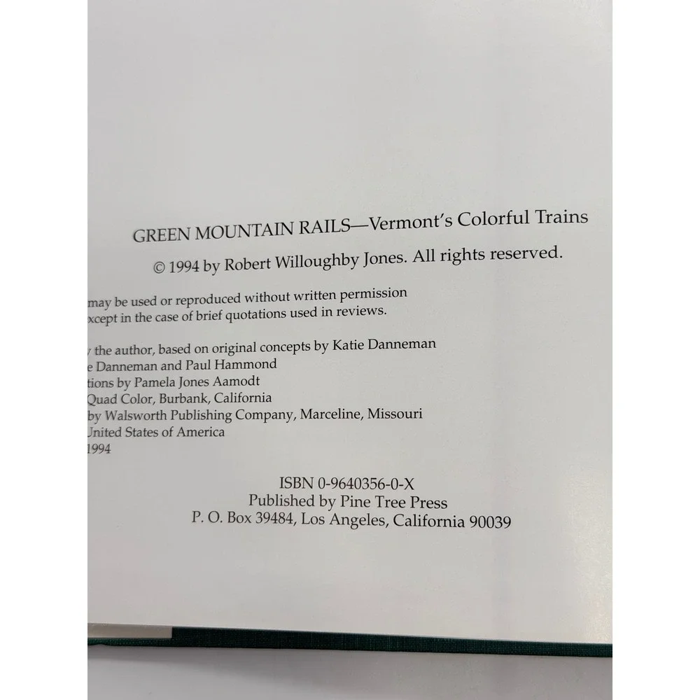 Green Mountain Rails Vermonts Colorful Trains by Robert Jones Hardcover 1994